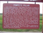 > Click On The Photo For Larger Version So You Can Read Sign.   Pompeys Pillar is a curious geological formation and a famous historical landmark of the Lewis and Clark Expedition.   28 miles east of Billings, MT.  ************************************  (Photo = 105 0565 ...... ZMM Page = 102 ...... WayPt = 115 2920ft)